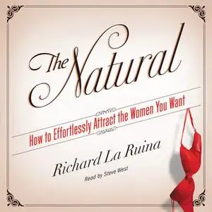 «The Natural» by Richard La Ruina