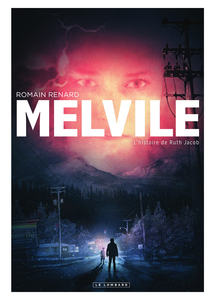 Melvile - Tome 3 - L'Histoire De Ruth Jacob