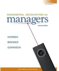 Managerial Accounting for Managers (2nd edition) [Repost]