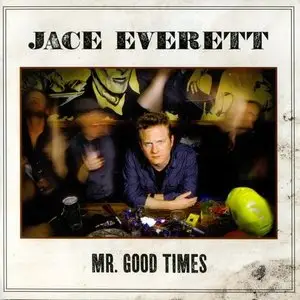 Jace Everett - Discography (2006-2011) [4 Albums] RE-UP