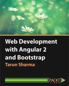 Web Development with Angular 2 and Bootstrap