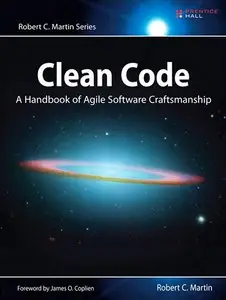 Clean Code: A Handbook of Agile Software Craftsmanship (repost)