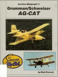 Aerofax Minigraph 11: Grumman/Schweizer AG-CAT (Repost)