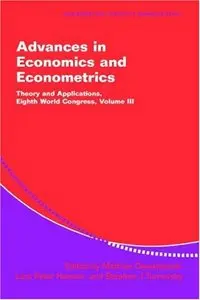 Advances in Economics and Econometrics: Theory and Applications, Eighth World Congress 
