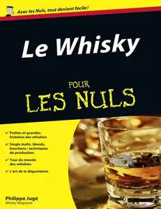 Philippe Jugé, "Le whisky pour les nuls"