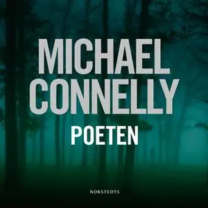«Poeten» by Michael Connelly