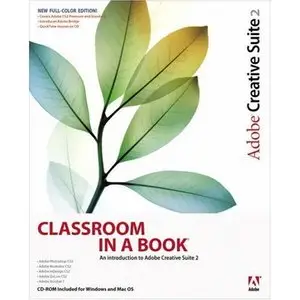 Adobe Creative Team, Adobe Creative Suite 2 Classroom in a Book  (Repost)