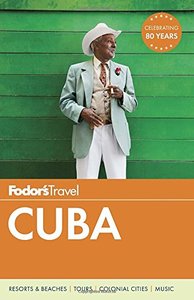 Fodor's Cuba (Travel Guide)