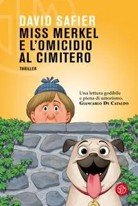 David Safier - Miss Merkel e l’omicidio al cimitero