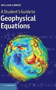 A Student's Guide to Geophysical Equations (Repost)
