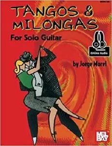 Tangos & Milongas for Solo Guitar