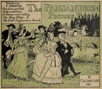«The Panjandrum Picture Book» by Randolph Caldecott