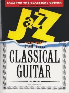 Jazz for the Classical Guitar by John Zaradin