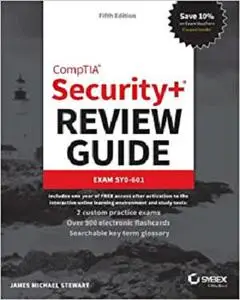 CompTIA Security+ Review Guide: Exam SY0-601
