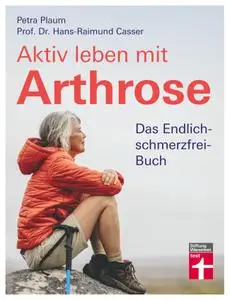 Petra Plaum - Aktiv leben mit Arthrose