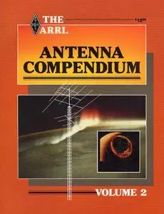 The ARRL Antenna Compendium Vol.2