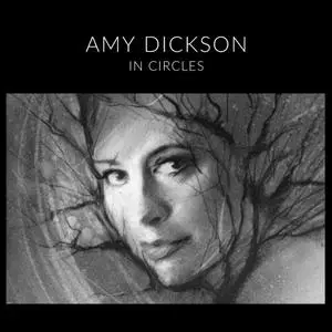 Amy Dickson - In Circles (2019)