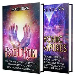 Psychic Reiki and Energy Vampires
