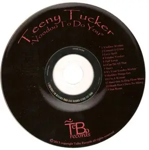 Teeny Tucker - Voodoo to Do You (2013)