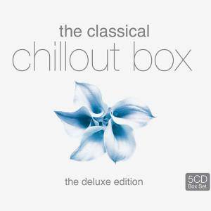 V.A. - The Classical Chillout Box (The Deluxe Edition) (5CDs, 2003)