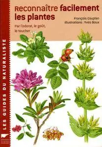 François Couplan, "Reconnaître facilement les plantes - Les guides du naturaliste"