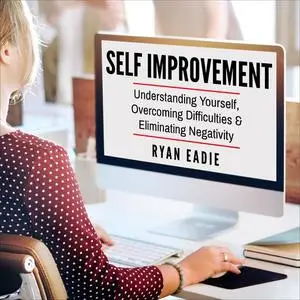 «Self Improvement» by Ryan Eadie