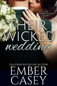 «Their Wicked Wedding» by Ember Casey