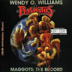 Plasmatics - Maggots: The Record (1987) [Reissue 2000]