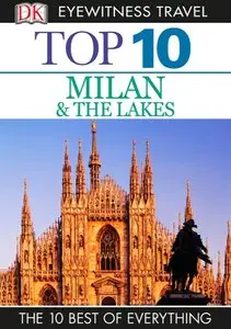 Top 10 Milan & The Lakes (Eyewitness Top 10 Travel Guide)