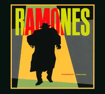 The Ramones - Pleasant Dreams (1981/2002) [Expanded & Remastered Reissue] FULLY RENEWED