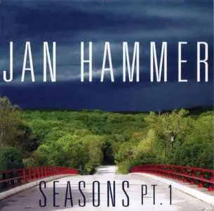 Jan Hammer - Seasons, Pt.1 (2018)