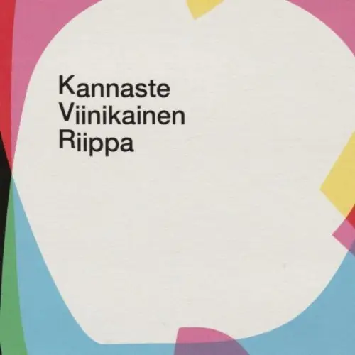 Kannaste-Viinikainen-Riippa - Kannaste-Viinikainen-Riippa (2013)