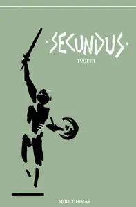 Secundus - Part I (2013) (digital-Empire