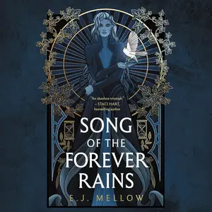 Song of the Forever Rains: The Mousai
