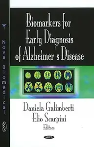 Biomarkers for Early Diagnosis of Alzheimer's Disease