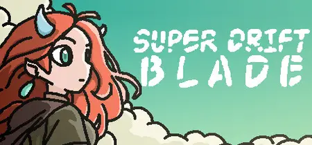 Super Drift Blade (2025)