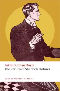 The Return of Sherlock Holmes (Oxford World's Classics)