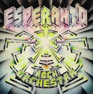 Esperanto - Esperanto Rock Orchestra (1973) [Reissue 2001]