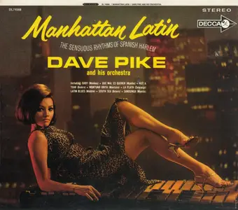 Dave Pike And His Orchestra - Manhattan Latin (1964) [Reissue 2004] (New Rip)