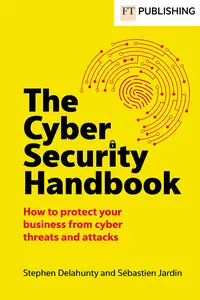 The Cyber Security Handbook