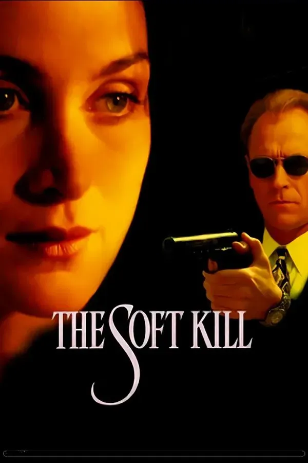 The Soft Kill (1994)
