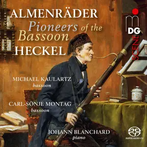 Michael Kaulartz, Carl-Sönje Montag, Johann Blanchard - Almenräder & Heckel: Pioneers of the Bassoon (2026) [24/48]