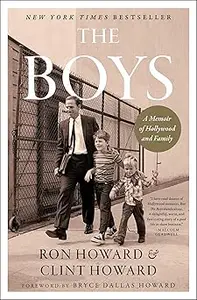 The Boys: A Memoir of Hollywood and Family