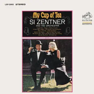 Si Zentner And His Orchestra - My Cup Of Tea (1965/2015) [Official Digital Download 24-bit/96kHz]