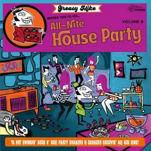 VA - Greasy Mike Invites You to His All-Nite House Party (2026) [Official Digital Download]