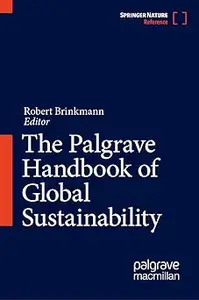 The Palgrave Handbook of Global Sustainability