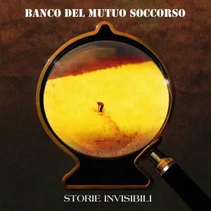 Banco Del Mutuo Soccorso - Storie Invisibili (2025) [Official Digital Download]