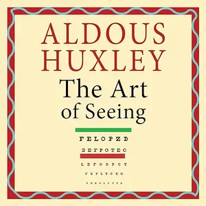 The Art of Seeing [Audiobook]
