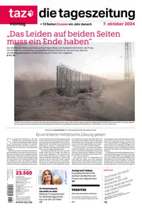 taz die tageszeitung  - 07 Oktober 2024