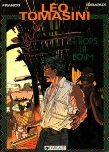 Léo Tomasini - Tome 2 - Et rops-la-boum
